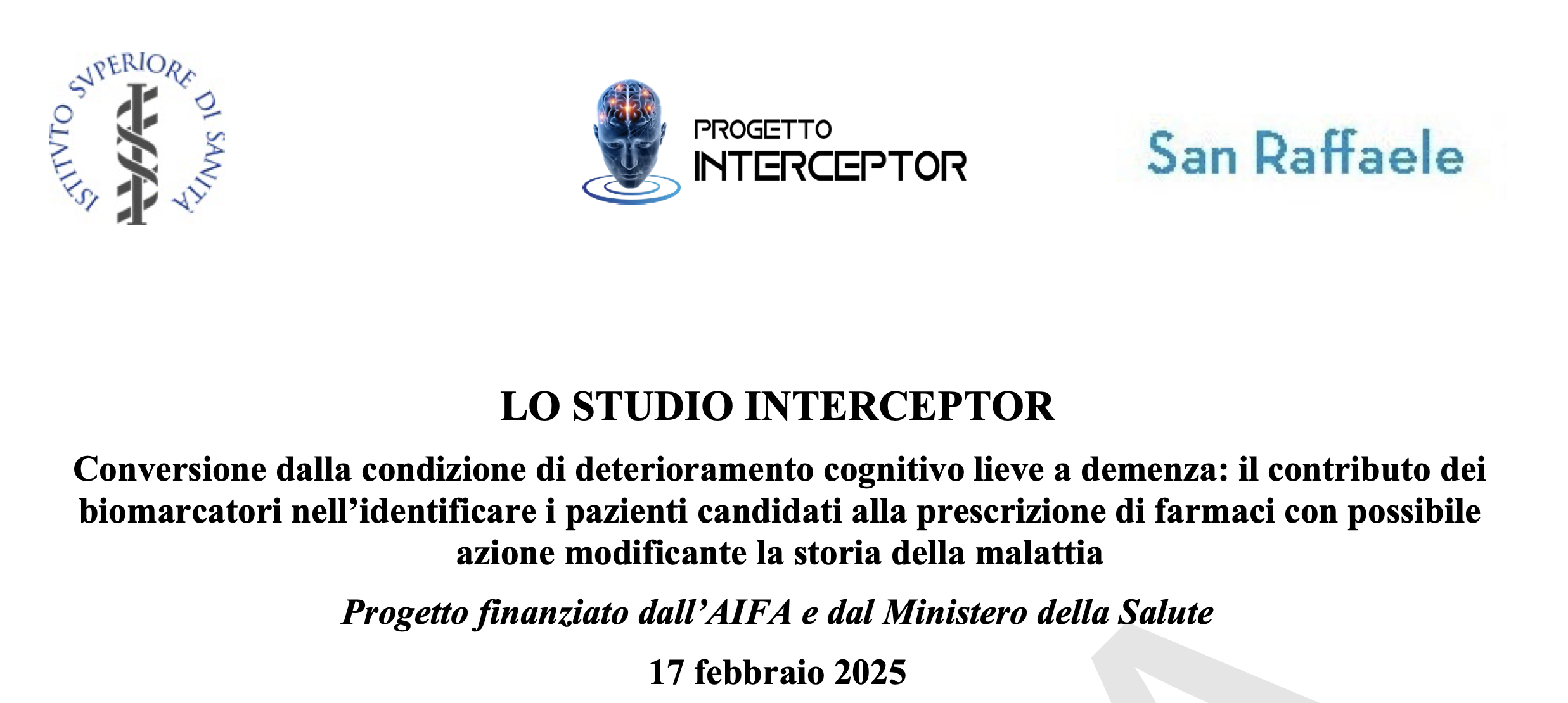 Lo Studio INTERCEPTOR